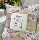 Best Nanny  in the world  cushion