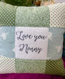 Love you Granny cushion, sage green