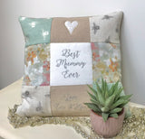 'Best Mummy Ever' Cushion